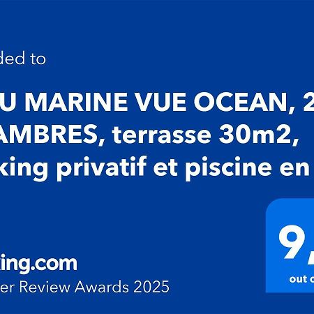 Bleu Marine Vue Ocean, 2 Chambres, Terrasse 30M2, Parking Privatif Et Piscine En Ete Lacanau Exteriér fotografie